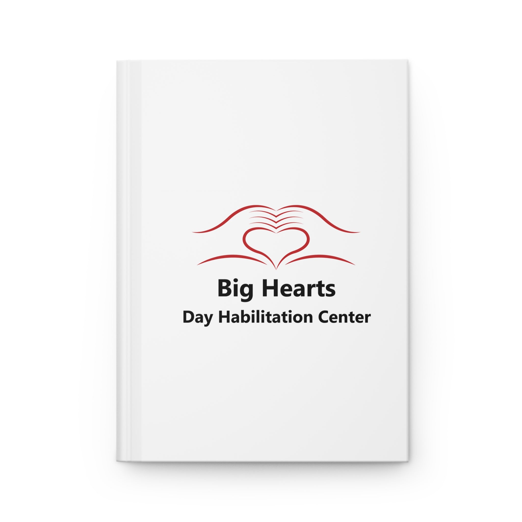 Inspirational Hardcover Journal for Big Hearts Day Habilitation Center